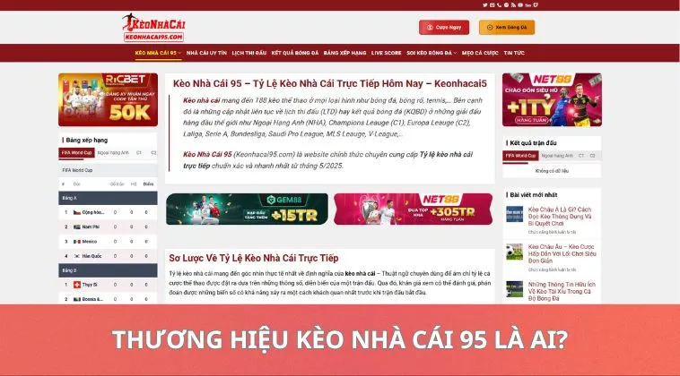 Kèo Nhà Cái 95 Ohmagazine - Tỷ Lệ Kèo Nhà Cái Trực Tiếp Hôm Nay - Keonhacai5 1 Thương hiệu kèo nhà cái 95 là ai?